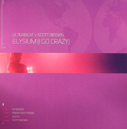 Ultrabeat V Scott Brown : Elysium (I Go Crazy) (12")