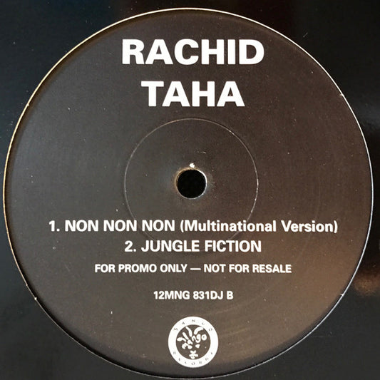 Rachid Taha : Non Non Non (12", Promo)