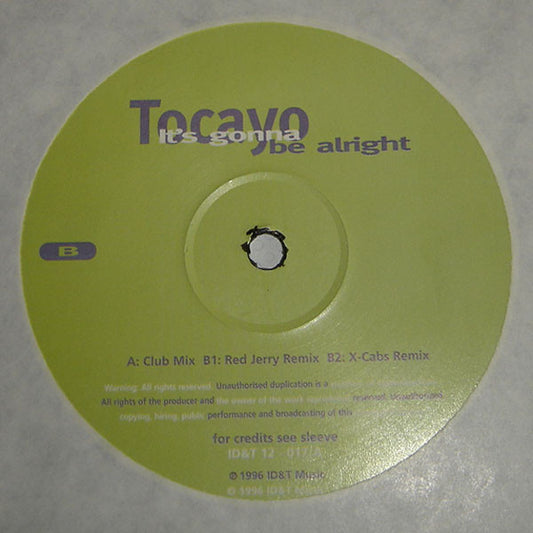 Tocayo : It's Gonna Be Alright (12")