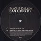 JamX & De Leon : Can U Dig It? (12", Promo)