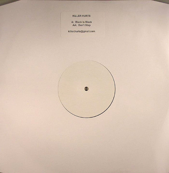 Killer Hurts : Black Is Black / Don't Stop (12", W/Lbl)