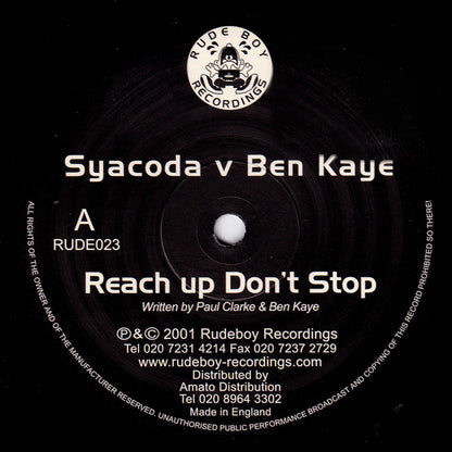 Syacoda / Ben Kaye : Reach Up Don't Stop / The Incredible (12")