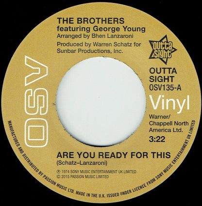 The Brothers Featuring  George Young (2) / The Trumains : Are You Ready For This / Ripe For The Pickin' (7")