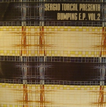 Sergio Torcal : Bumping E.P. Vol. 2 (12", EP)