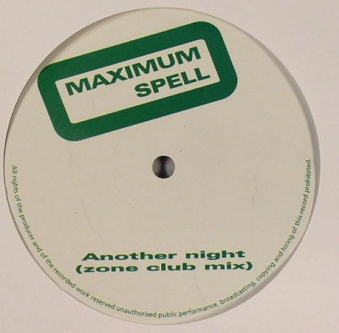 Maximum Spell : Another Night (12")
