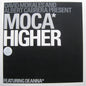 David Morales & Albert Cabrera Present Moca Featuring Deanna : Higher (12")