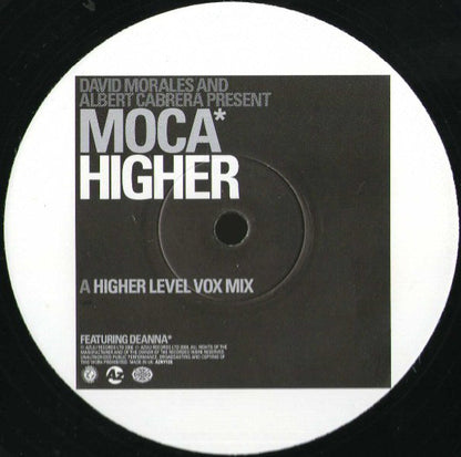 David Morales & Albert Cabrera Present Moca Featuring Deanna : Higher (12")