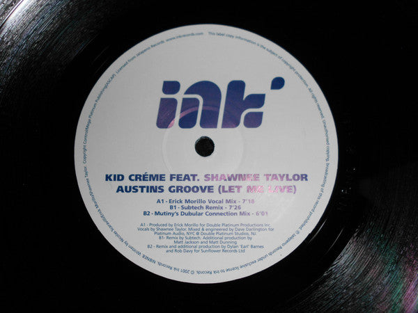 Kid Crème Feat. Shawnee Taylor : Austin's Groove (Let Me Live) (12", Promo)