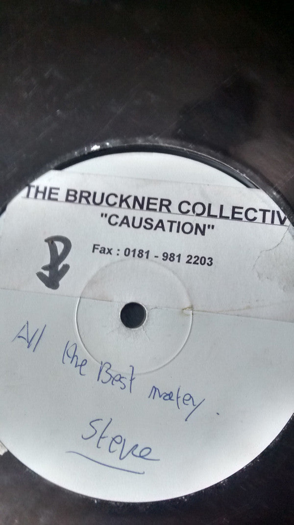 The Bruckner Collective : Causation (12", W/Lbl, Sti)