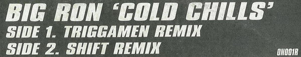 Big Ron : Cold Chills (12")