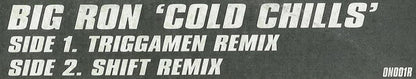 Big Ron : Cold Chills (12")