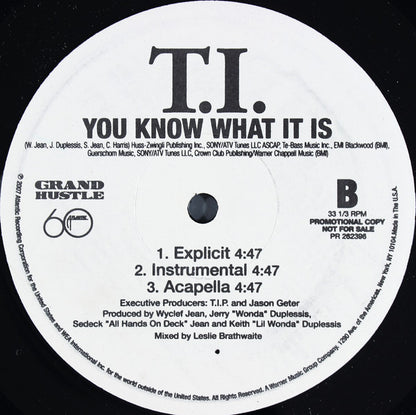 T.I. : You Know What It Is (12", Promo)