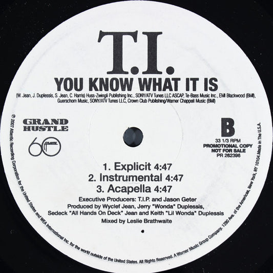 T.I. : You Know What It Is (12", Promo)