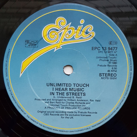 Unlimited Touch : I Hear Music In The Streets (12", Single)