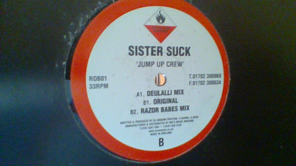 Sister Suck : Jump Up Crew (12")