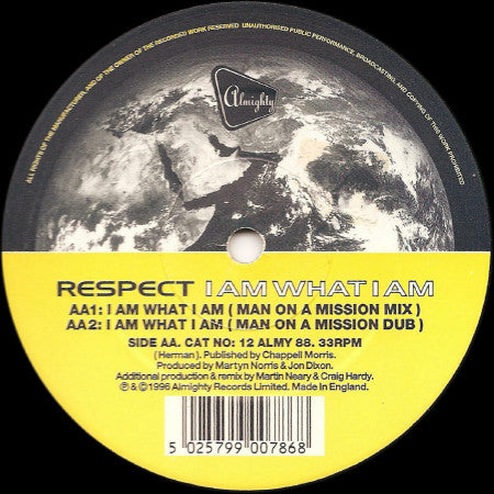 Respect : I Am What I Am (12")