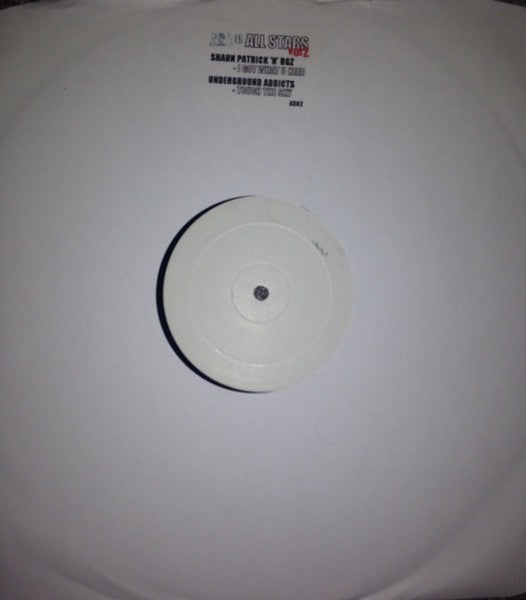 Underground Addicts & Shaun Patrick 'N' R.G.Z : Touch The Sky / I Got What U Want (12")
