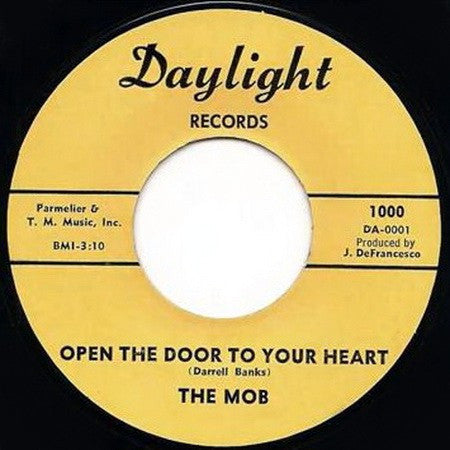 The Mob (2) : Open The Door To Your Heart (7", Single, RE, Unofficial)