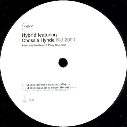 Hybrid Featuring Chrissie Hynde : Kid 2000 (12")