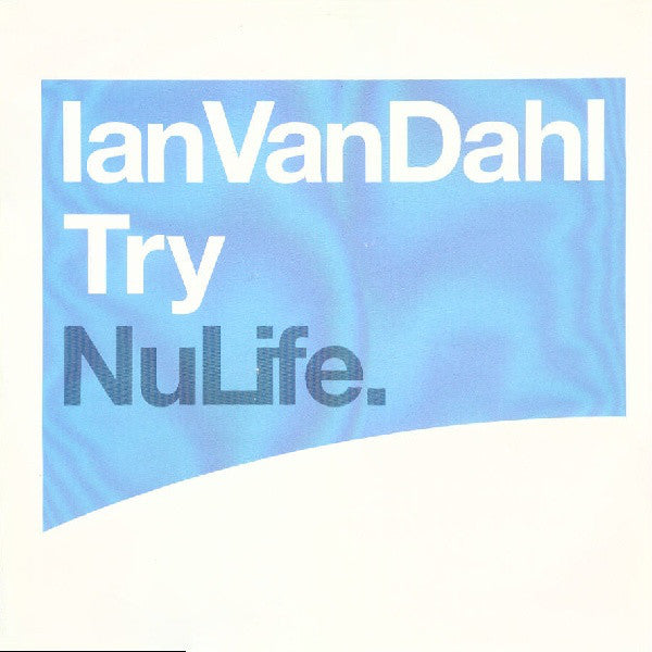 Ian Van Dahl : Try (12")