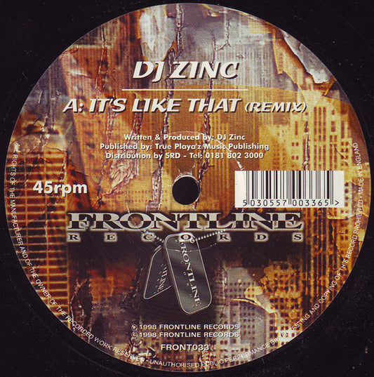 DJ Zinc : It's Like That (Remix) / Music Of Yourself (12")