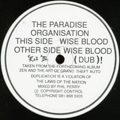 The Paradise Organisation* : Wise Blood (12")