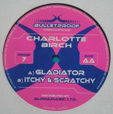 Charlotte Birch : Gladiator / Itchy & Scratchy (12")