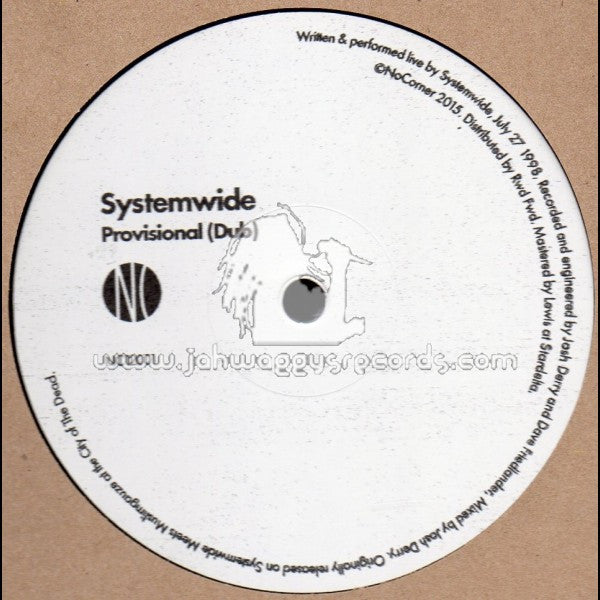 Systemwide : Provisional (Dub)/Ripe Up (Pan American Midnight Sun Remix) (12", Single)
