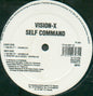 Vision-X : Self Command (12")