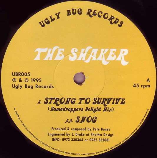 The Shaker : Strong To Survive / Snog (12")