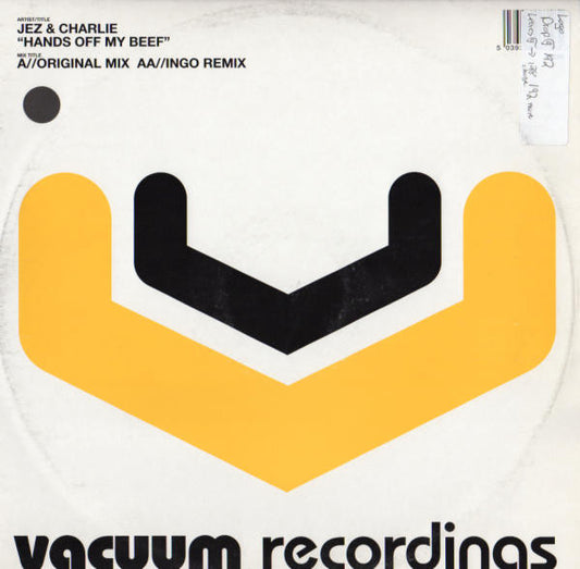 Jez & Charlie : Hands Off My Beef (12")