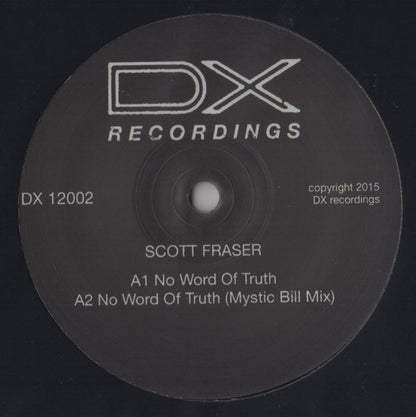 Scott Fraser (2) : No Word Of Truth (12")
