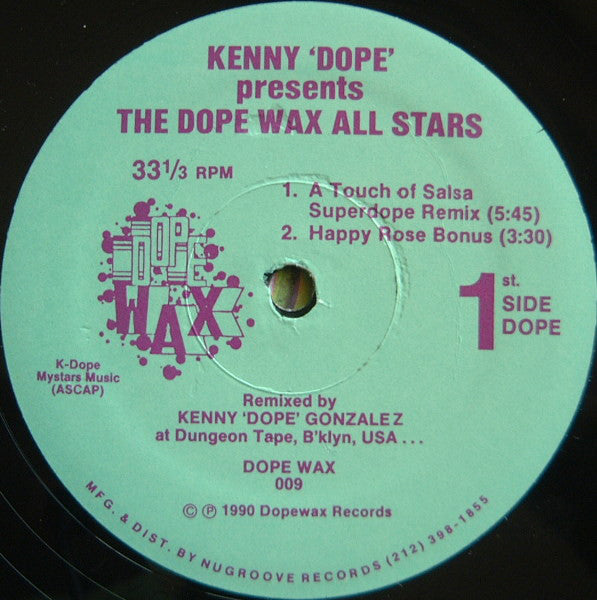 Kenny 'Dope'* Presents The Dope Wax All Stars : The Dope Wax All Stars (12")