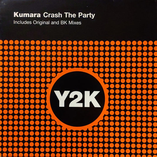 Kumara : Crash The Party (12")