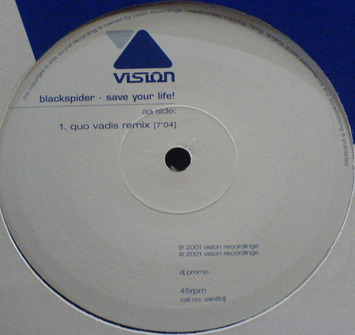 Blackspider* : Save Your Life! (12", Promo)