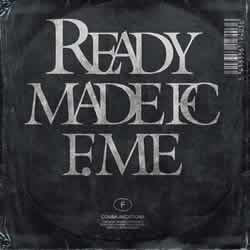 Ready Made : F.Me (12")