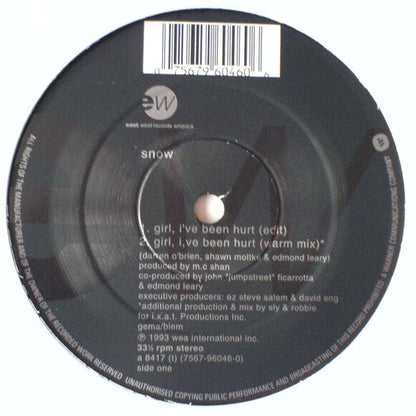 Snow (2) : Girl, I've Been Hurt (12")