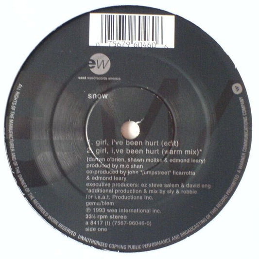 Snow (2) : Girl, I've Been Hurt (12")