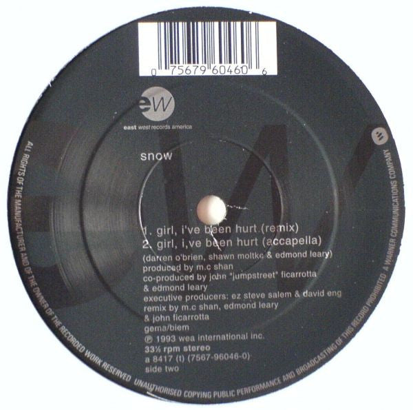 Snow (2) : Girl, I've Been Hurt (12")