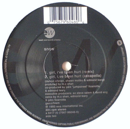 Snow (2) : Girl, I've Been Hurt (12")