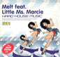 Melt (17) Feat. Little Ms. Marcie : Hard House Music (12")