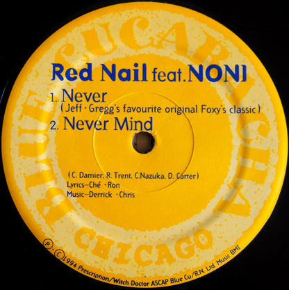 Red Nail Feat. Noni : Never (12")