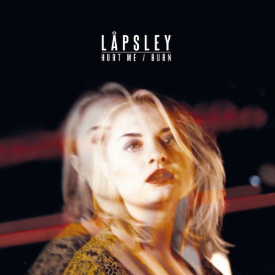Låpsley : Hurt Me / Burn (12", Single)