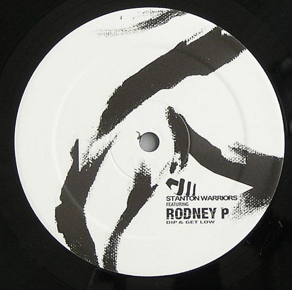 Stanton Warriors Featuring Rodney P : Dip & Get Low (12")
