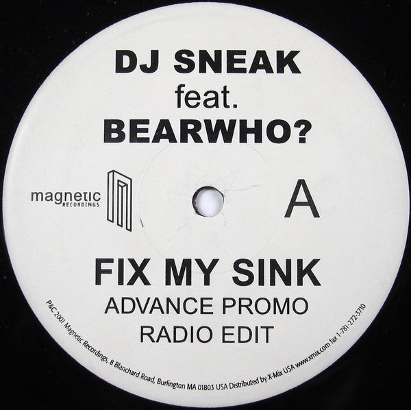 DJ Sneak feat. Bearwho?* : Fix My Sink (12", Promo)
