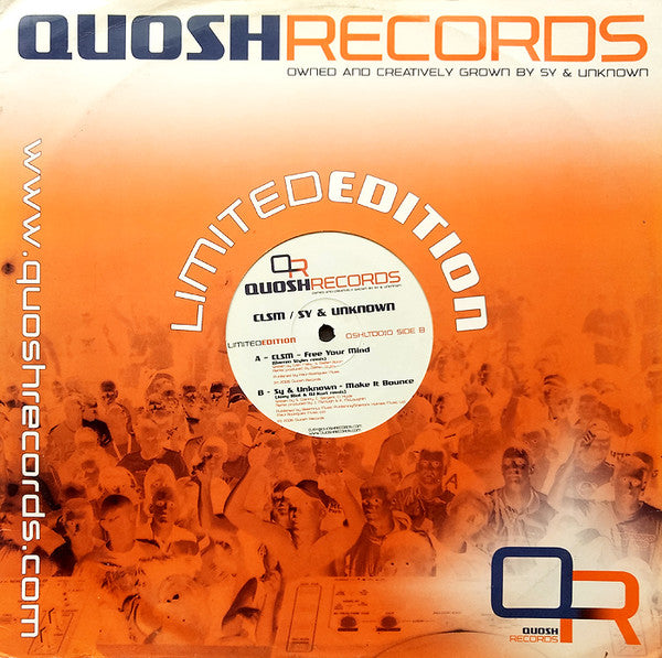 CLSM / Sy & Unknown : Free Your Mind / Make It Bounce (Remixes) (12", Ltd)