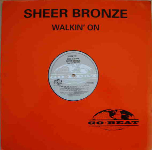 Sheer Bronze Feat. Lisa Millett : Walkin' On (12", Single)