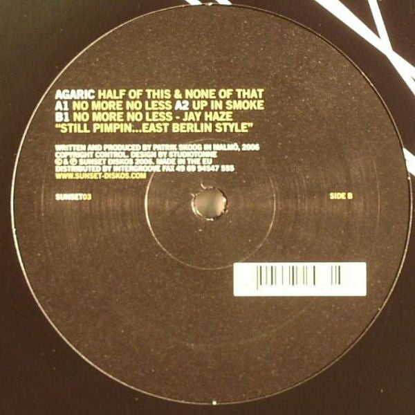 Agaric (2) : Half Of This & None Of That (12")