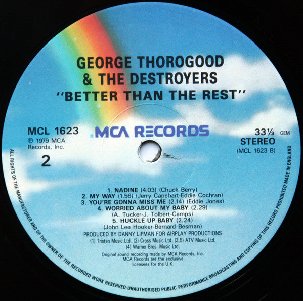 George Thorogood And The Destroyers* : Better Than The Rest (LP, Album, RE)