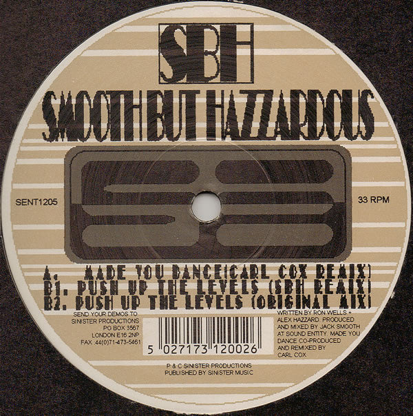 Smooth But Hazzardous : Made You Dance (Carl Cox Remix) (12")